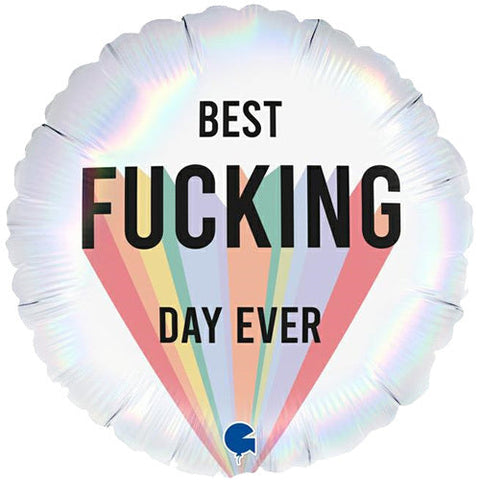 Best F*cking Day Foil Balloon (18")