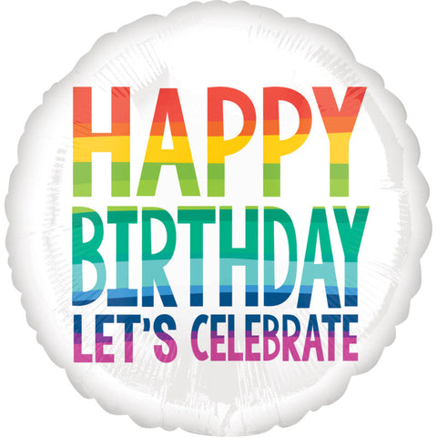 Rainbow Happy Birthday Let's Celebrate Round Foil (18")